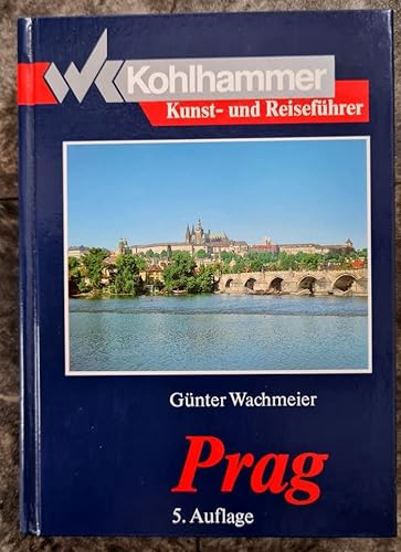 Beispielbild fr Prag (Kohlhammer Kunst- und Reisefhrer) zum Verkauf von Studibuch