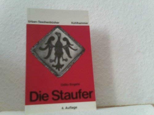 9783170103726: Die Staufer