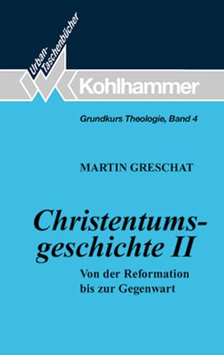 Stock image for Grundkurs Theologie: Christentumsgeschichte: Bd 4 for sale by medimops