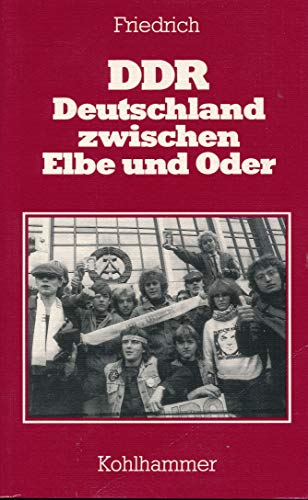 Beispielbild fr DDR Deutschland zwischen Elbe und Oder zum Verkauf von Bernhard Kiewel Rare Books