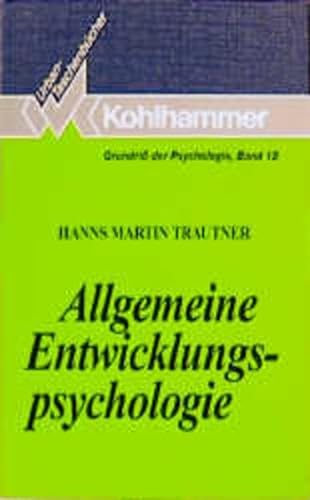 Allgemeine Entwicklungspsychologie. (Mit Abb. im Text).