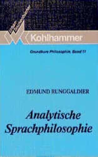 Stock image for Analytische Sprachphilosophie. ( Grundkurs Philosophie, 11). for sale by BuchZeichen-Versandhandel