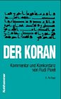 Imagen de archivo de Der Koran. Kommentar und Konkordanz. Mit einem Nachtrag zur Taschenbuchausgabe a la venta por medimops