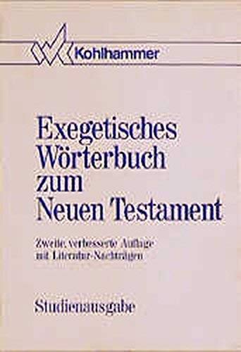 Exegetisches Wörterbuch zum Neuen Testament. Zweite, verbesserte Auflage mit Literatur-Nachträgen (3 volumes). - BALZ, Horst / Gerhard SCHNEIDER (eds.).