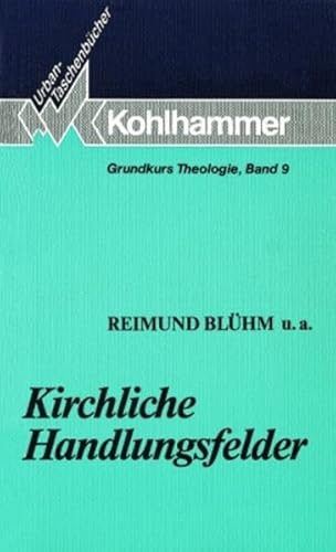 9783170112797: Kirchliche Handlungsfelder