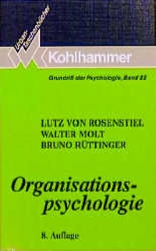 Beispielbild fr Organisationspsychologie. ( Grundri der Psychologie, 22). zum Verkauf von medimops