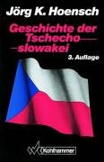 Beispielbild fr Geschichte der Tschechoslowakei: 1918-1991 zum Verkauf von Versandantiquariat Felix Mcke