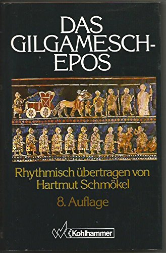 Beispielbild fr Das Gilgamesch- Epos zum Verkauf von medimops