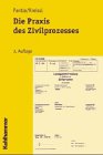 Beispielbild fr Die Praxis des Zivilprozesses von Norbert Pantle zum Verkauf von BUCHSERVICE / ANTIQUARIAT Lars Lutzer