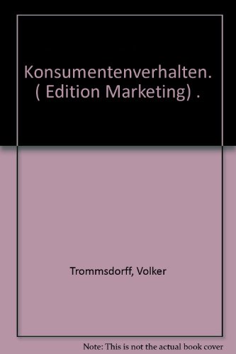 Konsumentenverhalten (Kohlhammer Edition Marketing)