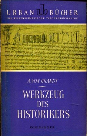 Imagen de archivo de Werkzeug des Historikers a la venta por Antiquariat Walter Nowak