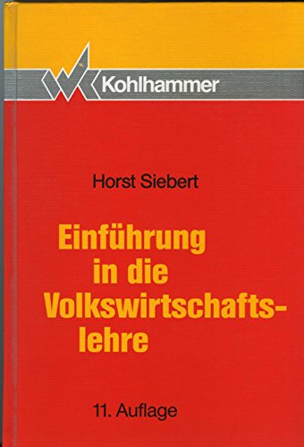 Beispielbild fr Einfhrung in die Volkswirtschaftslehre zum Verkauf von Versandantiquariat Felix Mcke