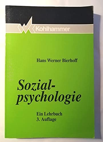 9783170122185: Sozialpsychologie. Ein Lehrbuch