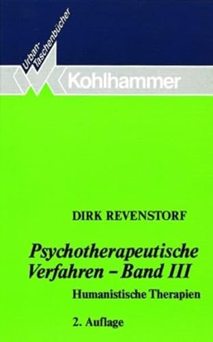 9783170126282: Psychotherapeutische Verfahren III. Humanistische Therapien.