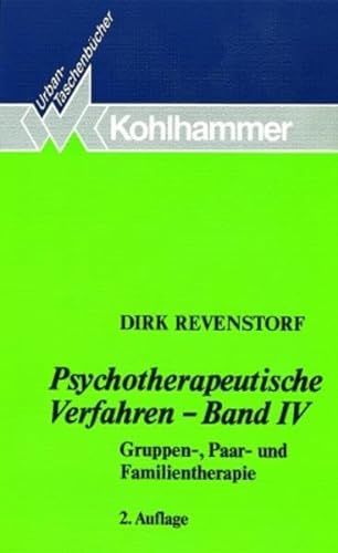 Stock image for Psychotherapeutische Verfahren IV. Gruppen-, Paar- und Familientherapie: BD 4 for sale by medimops