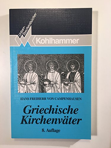 Beispielbild fr Urban Taschenbcher, Bd.14, Griechische Kirchenvter zum Verkauf von medimops