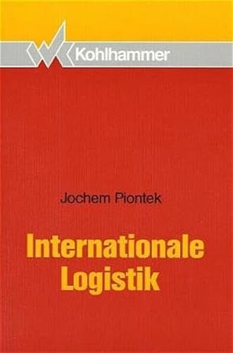 Beispielbild fr Internationale Logistik. zum Verkauf von Antiquariat & Verlag Jenior