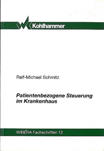Stock image for Patientenbezogene Steuerung im Krankenhaus for sale by medimops