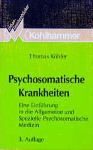 Beispielbild fr Psychosomatische Krankheiten zum Verkauf von medimops