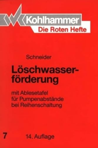 Die Roten Hefte, Bd.7, Löschwasserförderung