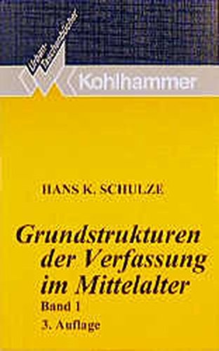 9783170136632: Grundstrukturen der Verfassung im Mittelalter (Livre en allemand)