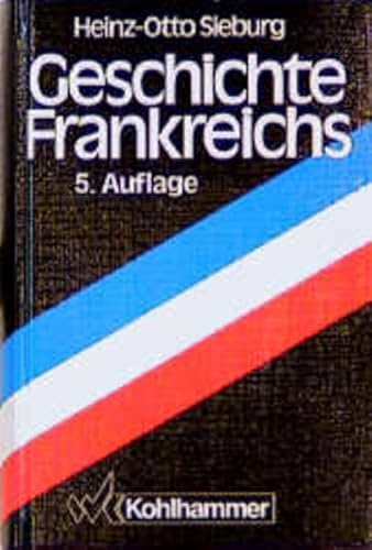 Stock image for Geschichte Frankreichs for sale by medimops