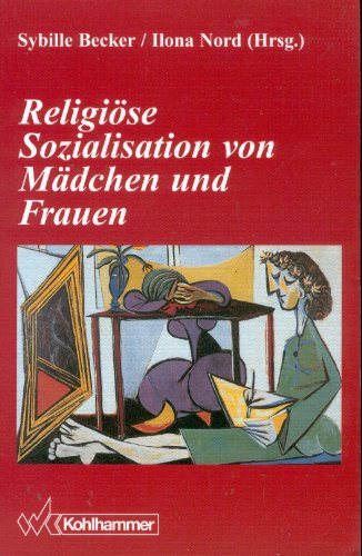 Stock image for Religio?se Sozialisation von Ma?dchen und Frauen (German Edition) for sale by Polly's Books