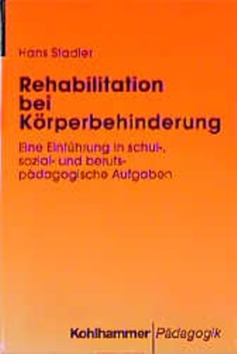 Stock image for Rehabilitation bei Krperbehinderung for sale by medimops