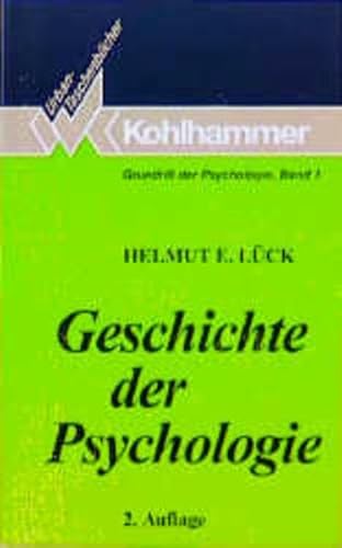 Stock image for Geschichte der Psychologie. Strmungen, Schulen, Entwicklungen for sale by medimops