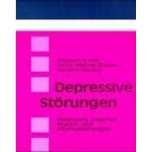 Depressive StÃ¶rungen. Diagnostik, Ursachen, Psycho- und Pharmakotherapie. (9783170142091) by Volk, Stephan A.; Travers, Heinz-Werner; Neubig, Herbert