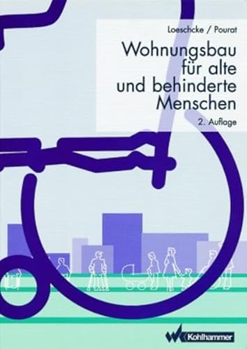 Beispielbild fr Wohnungsbau fr alte und behinderte Menschen. 2. Auflage. zum Verkauf von Antiquariat carpe diem, Monika Grevers