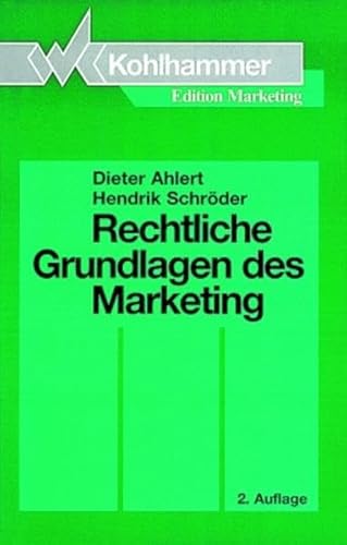 Stock image for Rechtliche Grundlagen des Marketing for sale by medimops