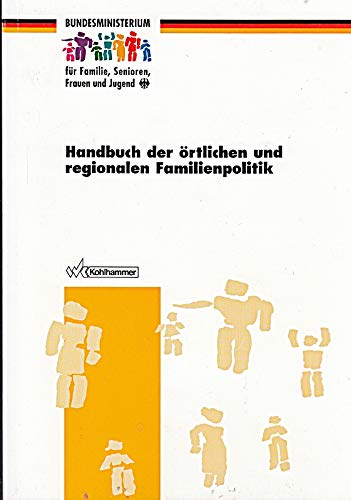 Beispielbild fr Handbuch der rtlichen und regionalen Familienplanung zum Verkauf von Buchpark