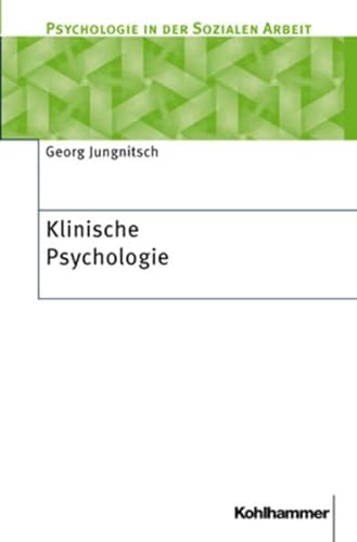 9783170150058: Klinische Psychologie.