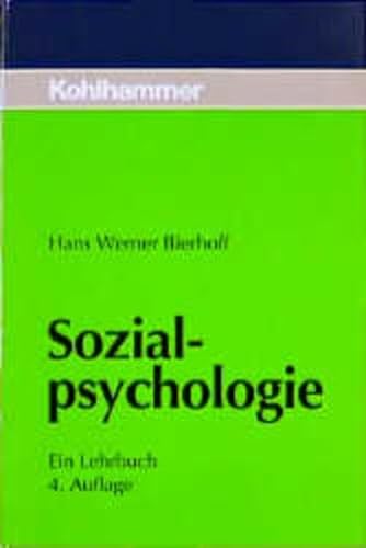 Beispielbild fr Sozialpsychologie. Ein Lehrbuch zum Verkauf von Bernhard Kiewel Rare Books