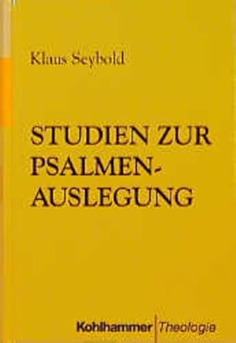 Stock image for Studien zur Psalmenauslegung . for sale by Ganymed - Wissenschaftliches Antiquariat