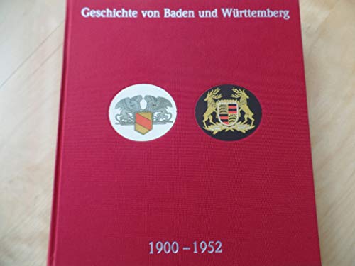 Beispielbild fr Geschichte von Baden und Wrttemberg 1900-1952 zum Verkauf von medimops
