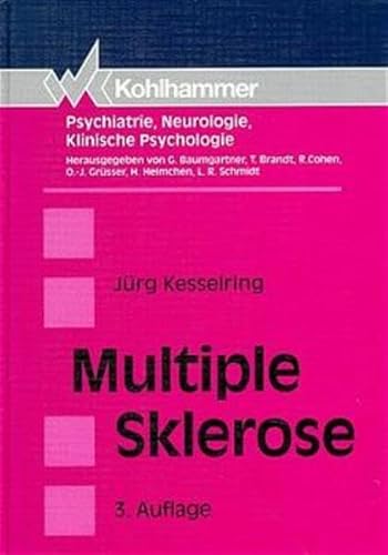 Beispielbild fr Multiple Sklerose Psychiatrie, Neurologie, Klinische Psychologie zum Verkauf von Buchpark