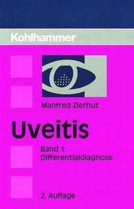 Imagen de archivo de Uveitis, Bd.1, Differentialdiagnose: Bd 1 a la venta por medimops