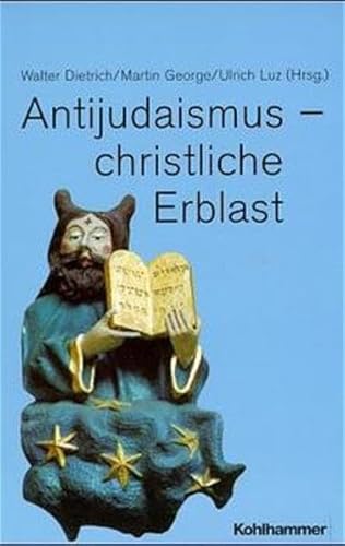 Imagen de archivo de Antijudaismus--christliche Erblast (German Edition) a la venta por BuchZeichen-Versandhandel