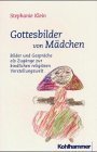 Stock image for Gottesbilder von Mdchen for sale by medimops