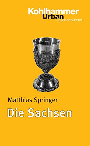 Die Sachsen -Language: german - Springer, Matthias