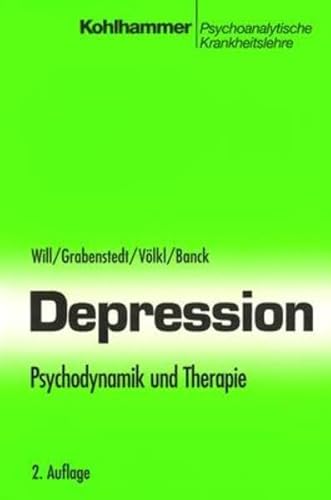 Beispielbild fr Depression. Psychodynamik und Therapie von Herbert Will Yvonne Grabenstedt Gnter Vlkl Theoretische Psychologie Psychoanalyse Affekte Bipolare Strung Depressive Strungen zum Verkauf von BUCHSERVICE / ANTIQUARIAT Lars Lutzer