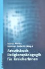 9783170167247: Arbeitsbuch Religionspdagogik fr ErzieherInnen.
