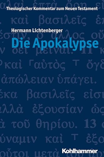 Stock image for Die Apokalypse (Theologischer Kommentar Zum Neuen Testament, Band 23) for sale by medimops