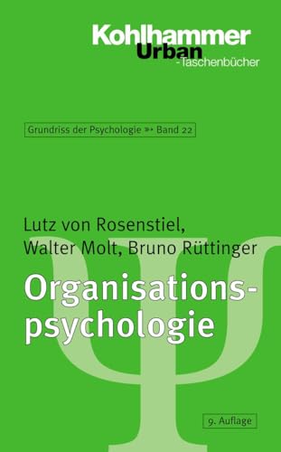 Beispielbild fr Grundriss der Psychologie: Organisationspsychologie: BD 22 zum Verkauf von medimops