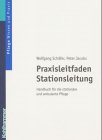 Beispielbild fr Praxisleitfaden Stationsleitung zum Verkauf von medimops