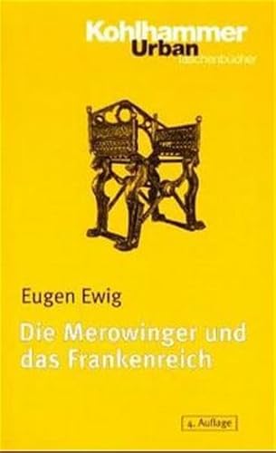 Beispielbild fr Die Merowinger und das Frankenreich zum Verkauf von Antiquariat Walter Nowak