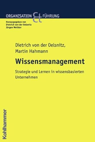 Stock image for Wissensmanagement in Organisationen: Ein strategischer Ansatz for sale by medimops