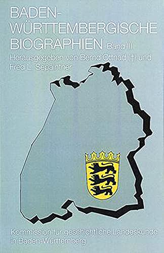 Beispielbild fr Baden-Wrttembergische Biographien. Band 3. zum Verkauf von Altstadt Antiquariat M. Weiers
